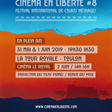 Cinéma en Liberté #8 Festival international de courts métrages